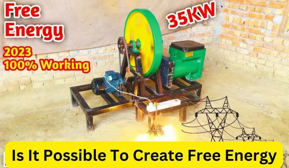 Is It Possible To Create Free Energy