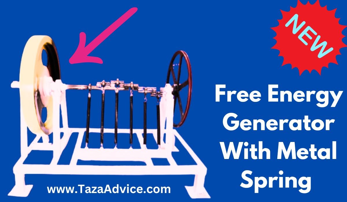 Free Energy Generator With Metal  Spring